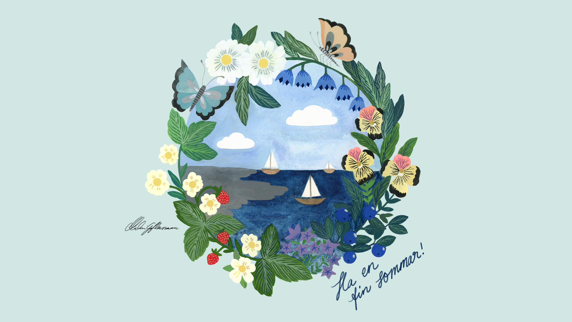 Illustration av en havsscen med segelbåtar, blommor, blad, fjärilar och texten Ha en fin sommar! skrivet för hand på svenska.
